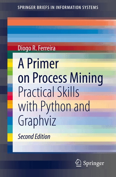 Diogo R. Ferreira - Primer on Process Mining, Häftad