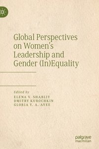 bokomslag Global Perspectives on Womens Leadership and Gender (In)Equality