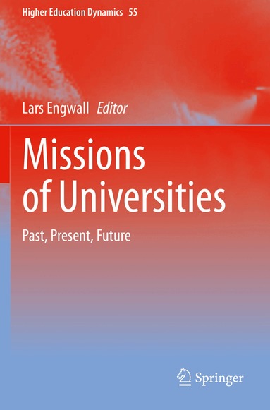 Lars Engwall - Missions of Universities, Häftad