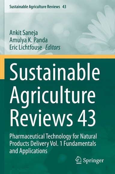 Ankit Saneja, Amulya K. Panda, Eric Lichtfouse - Sustainable Agriculture Reviews 43, Häftad