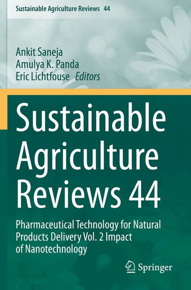 Ankit Saneja, Amulya K. Panda, Eric Lichtfouse - Sustainable Agriculture Reviews 44, Häftad