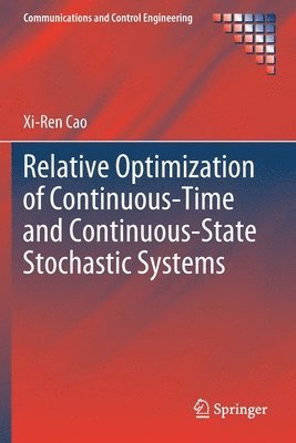 Relative Optimization of Continuous-Time and Continuous-State Stochastic Systems