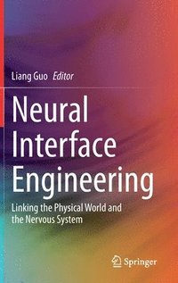 bokomslag Neural Interface Engineering