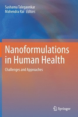 Nanoformulations in Human Health