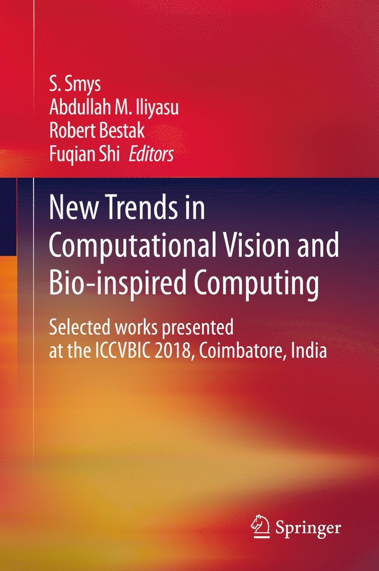 New Trends in Computational Vision and Bio-inspired Computing