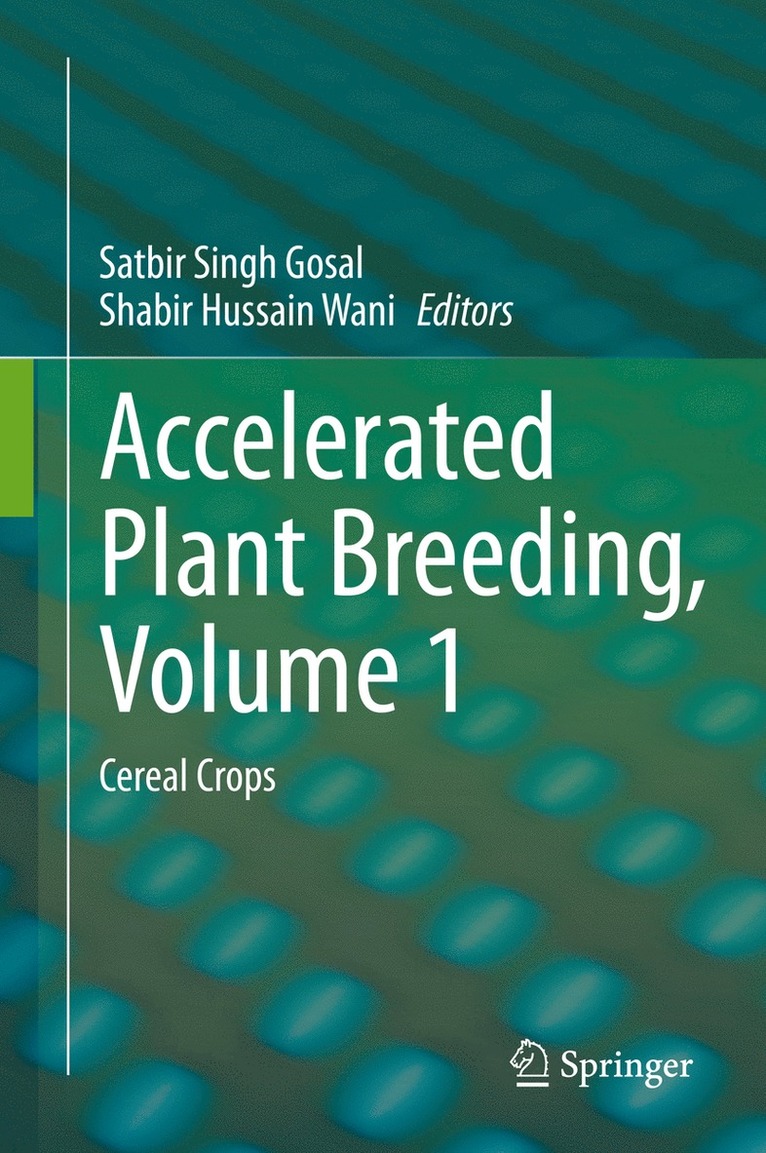 Satbir Singh Gosal, Shabir Hussain Wani - Accelerated Plant Breeding, Volume 1, Inbunden