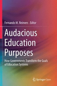 bokomslag Audacious Education Purposes