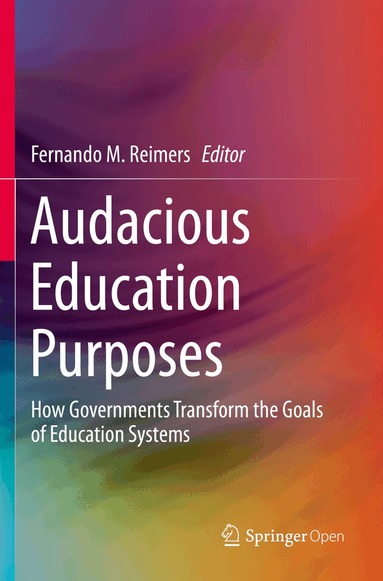 Fernando M. Reimers - Audacious Education Purposes, Häftad