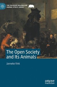 bokomslag The Open Society and Its Animals
