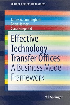 Effective Technology Transfer Offices 1