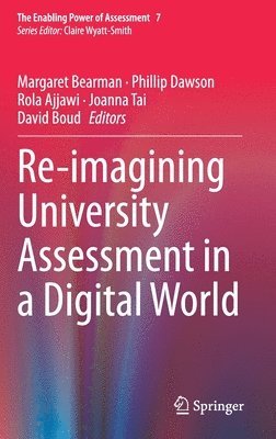 bokomslag Re-imagining University Assessment in a Digital World