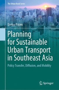 bokomslag Planning for Sustainable Urban Transport in Southeast Asia