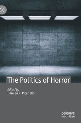 The Politics of Horror 1