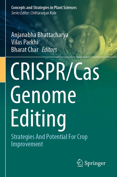 Anjanabha Bhattacharya, Vilas Parkhi, Bharat Char - CRISPR/Cas Genome Editing, Häftad