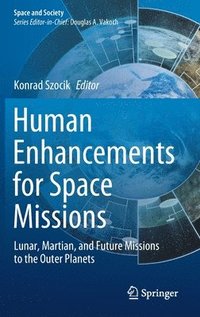 bokomslag Human Enhancements for Space Missions