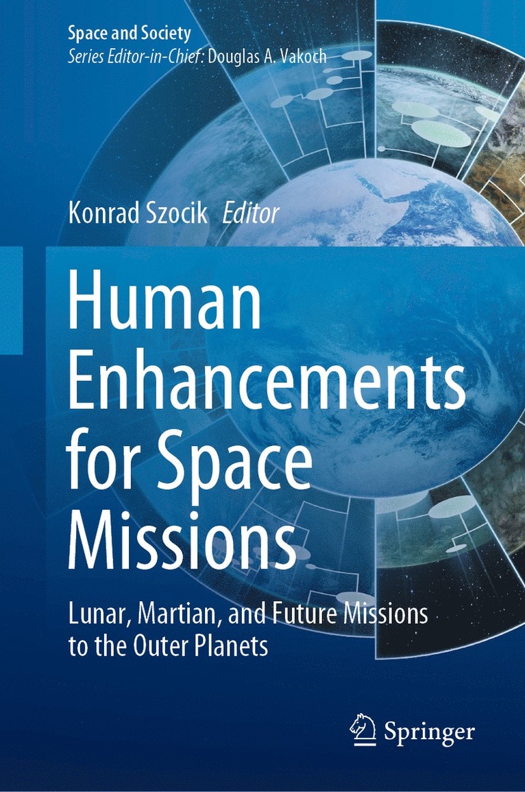 Konrad Szocik - Human Enhancements for Space Missions, Inbunden