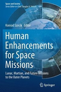 bokomslag Human Enhancements for Space Missions