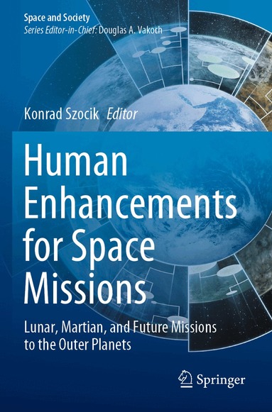 Konrad Szocik - Human Enhancements for Space Missions, Häftad