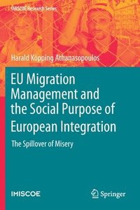 bokomslag EU Migration Management and the Social Purpose of European Integration