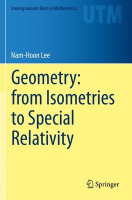 Geometry: from Isometries to Special Relativity 1