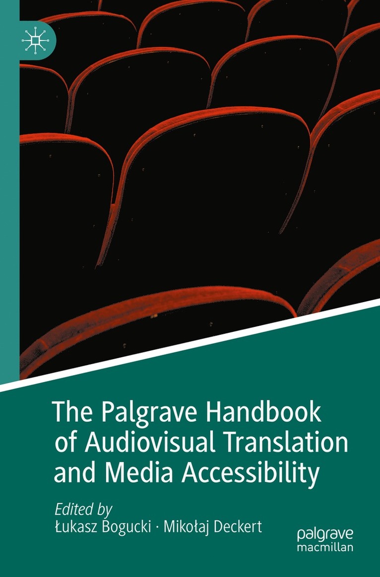 Łukasz Bogucki, Mikołaj Deckert, Lukasz Bogucki, Mikolaj Deckert, Miko¿aj Deckert, ¿Ukasz Bogucki - Palgrave Handbook of Audiovisual Translation and Media Accessibility, Häftad