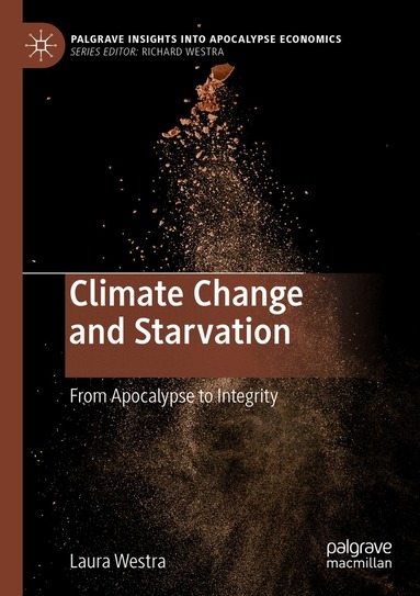 Laura Westra - Climate Change and Starvation, Häftad