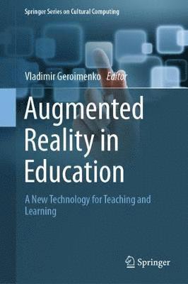 Vladimir Geroimenko - Augmented Reality in Education, Inbunden