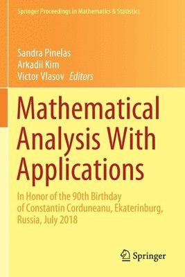 Mathematical Analysis With Applications 1