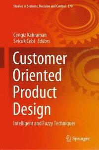 bokomslag Customer Oriented Product Design
