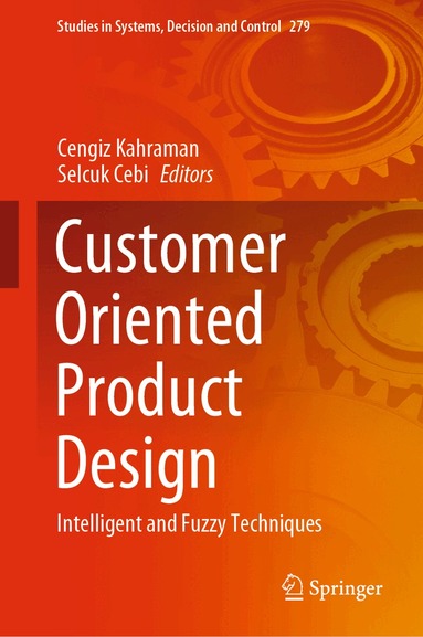 Cengiz Kahraman, Selcuk Cebi - Customer Oriented Product Design, Inbunden