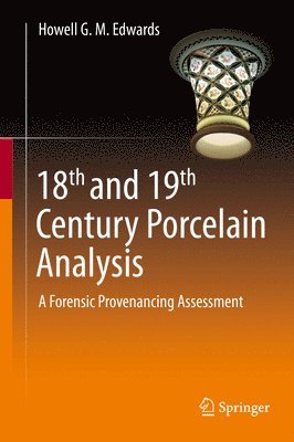 18th and 19th Century Porcelain Analysis 1