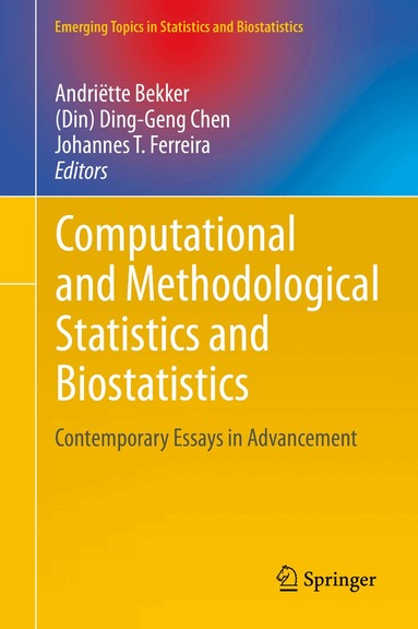 Andriëtte Bekker, (Din) Ding-Geng Chen, Johannes T. Ferreira - Computational and Methodological Statistics and Biostatistics, Inbunden