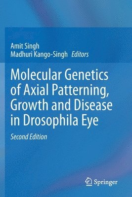 bokomslag Molecular Genetics of Axial Patterning, Growth and Disease in Drosophila Eye