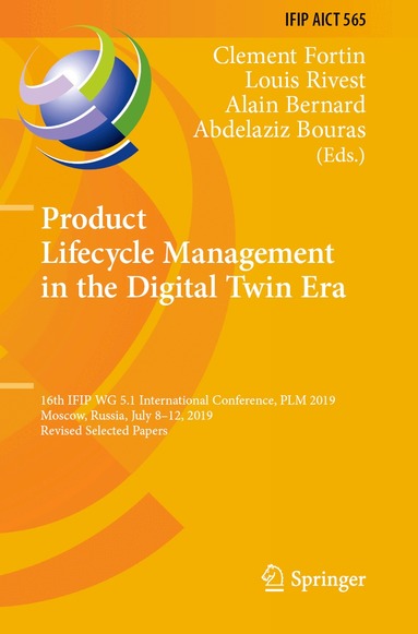 Clement Fortin, Louis Rivest, Alain Bernard, Abdelaziz Bouras - Product Lifecycle Management in the Digital Twin Era, Häftad
