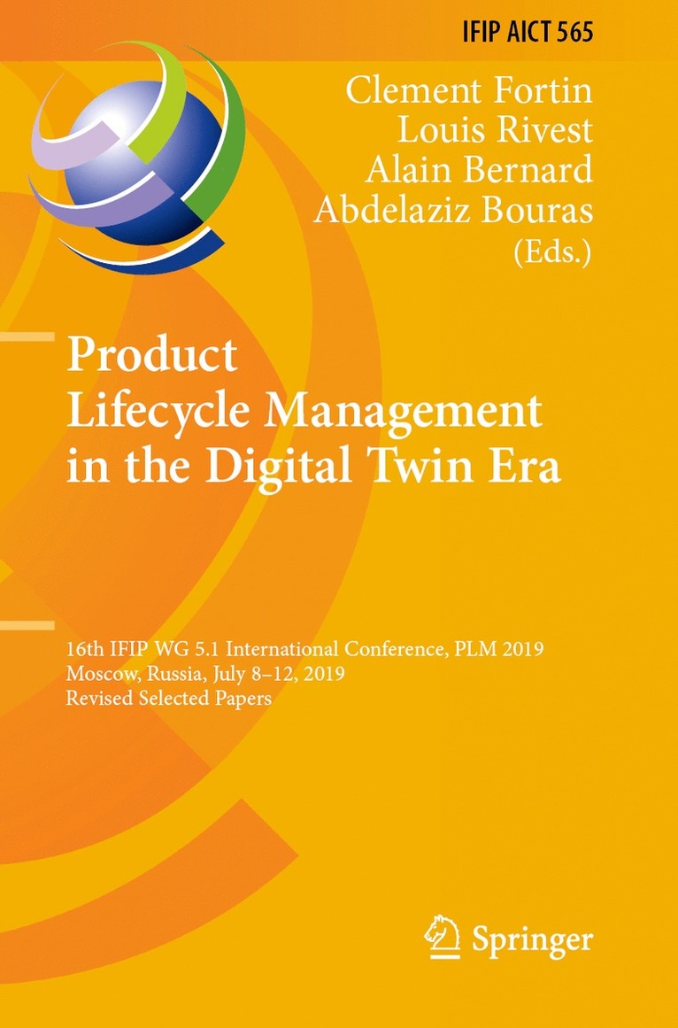 Clement Fortin, Louis Rivest, Alain Bernard, Abdelaziz Bouras - Product Lifecycle Management in the Digital Twin Era, Häftad