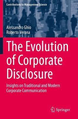 The Evolution of Corporate Disclosure 1