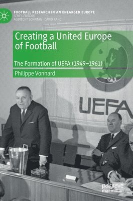 Creating a United Europe of Football 1