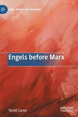 Engels before Marx
