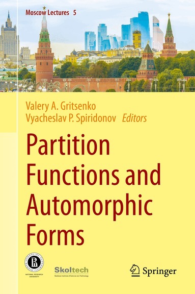 Valery A. Gritsenko, Vyacheslav P. Spiridonov - Partition Functions and Automorphic Forms, Inbunden