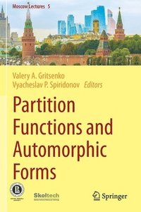 bokomslag Partition Functions and Automorphic Forms