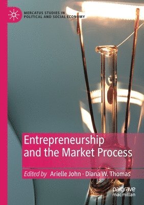 bokomslag Entrepreneurship and the Market Process