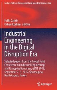 bokomslag Industrial Engineering in the Digital Disruption Era