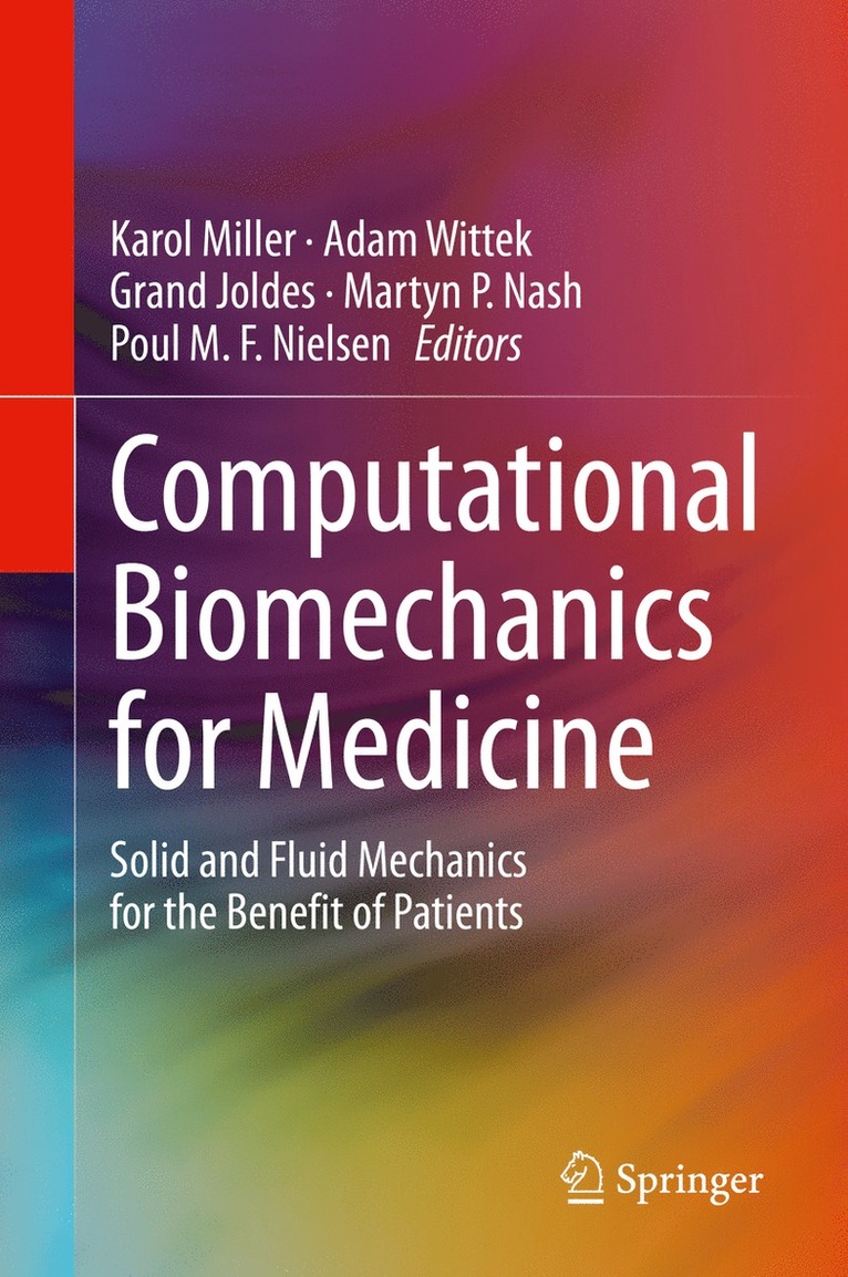 Computational Biomechanics for Medicine 1