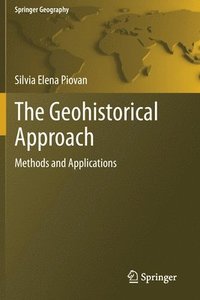 bokomslag The Geohistorical Approach