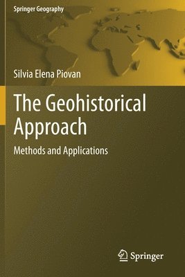 The Geohistorical Approach 1