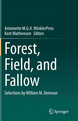 Forest, Field, and Fallow 1