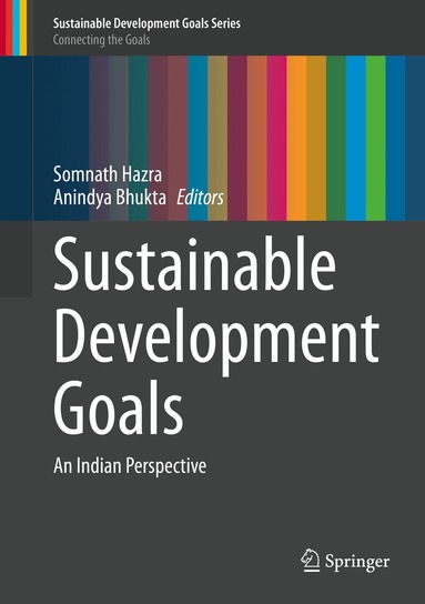 Somnath Hazra, Anindya Bhukta - Sustainable Development Goals, Inbunden