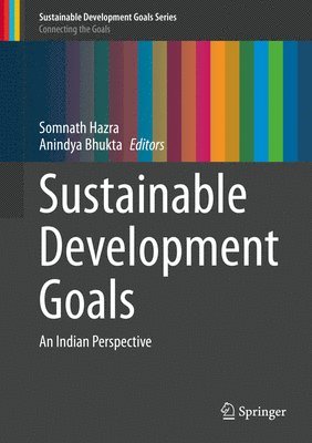 Somnath Hazra, Anindya Bhukta - Sustainable Development Goals, Inbunden