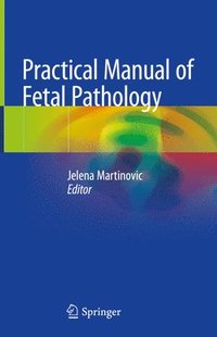 bokomslag Practical Manual of Fetal Pathology