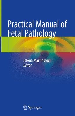 bokomslag Practical Manual of Fetal Pathology